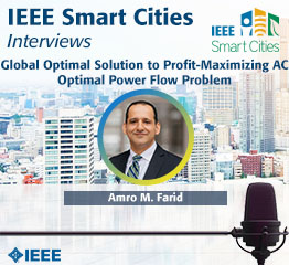 An Interview with Amro Farid on Global Optimal Solution to Profit-Maximizing AC Optimal Power Flow Problem