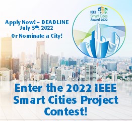 Apply or nominate a city to the IEEE Smart Cities Contest now!